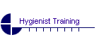 Hygienist Training